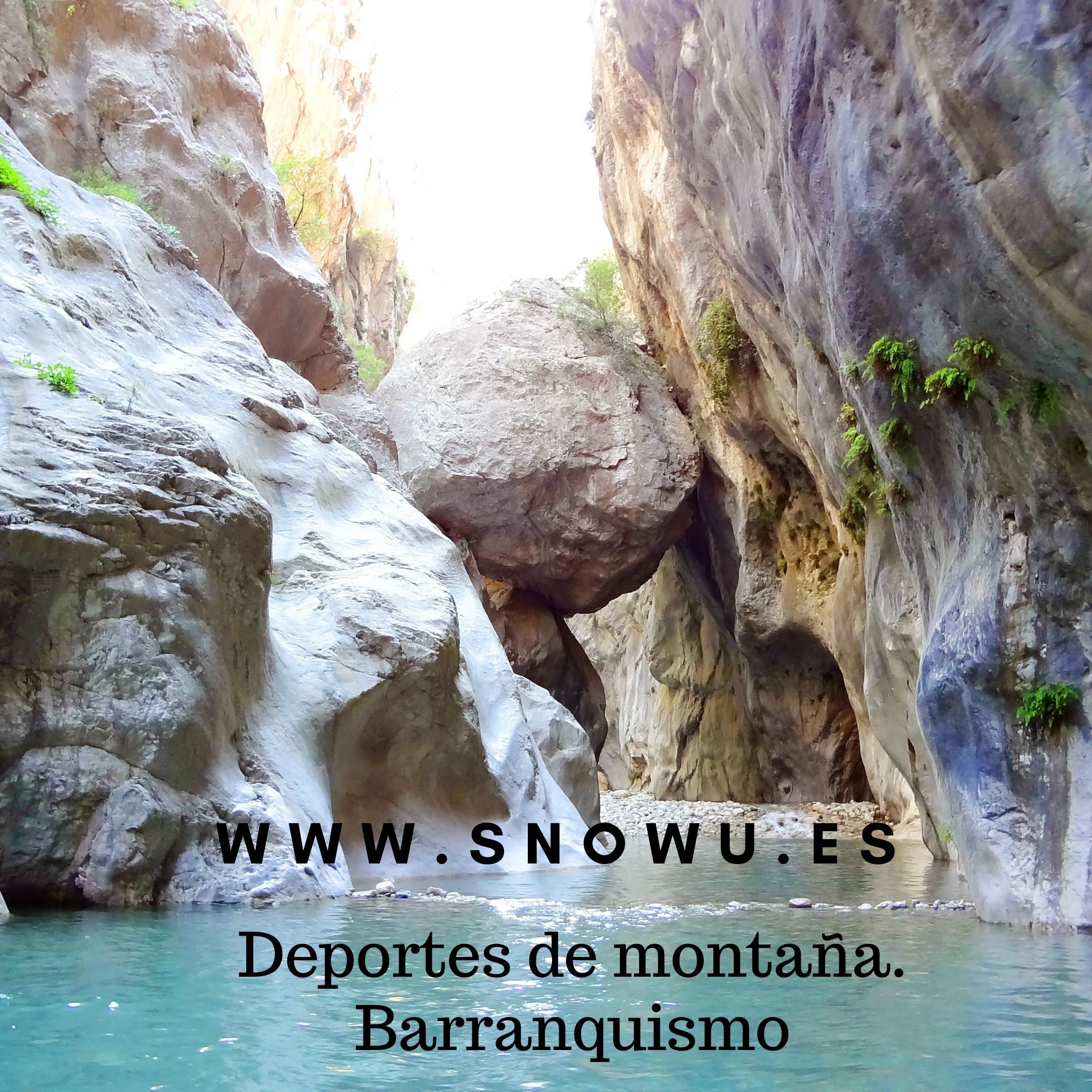 barranquismo SnowU